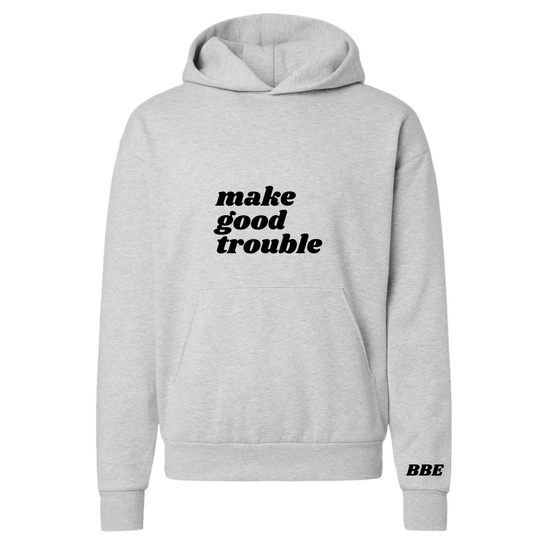 Make Good Trouble Hoodie